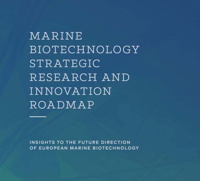 New Roadmap For Marine Biotechnology Research & Innovation In Europe Is Launched