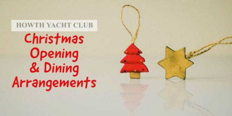 Howth Yacht Club Reopens Doors for Christmas Dining &amp; More